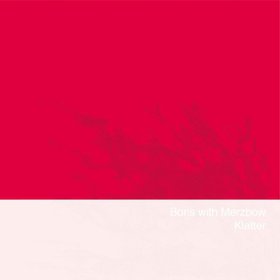 <i>Klatter</i> 2011 studio album by Boris with Merzbow