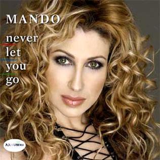 Never Let You Go (Mando song)