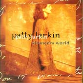 <i>Strangers World</i> 1995 studio album by Patty Larkin