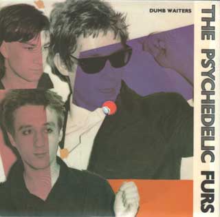 <span class="mw-page-title-main">Dumb Waiters (song)</span> 1981 single by The Psychedelic Furs