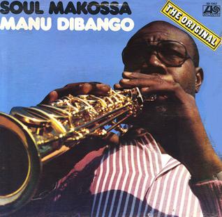 <span class="mw-page-title-main">Soul Makossa</span> 1972 single by Manu Dibango