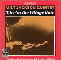 Milt Jackson Quintet Live at the Village Gate.jpg