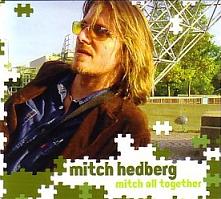 <i>Mitch All Together</i> 2003 live album by Mitch Hedberg