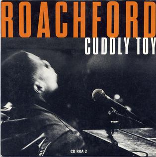 Cuddly Toy (song) 1989 single by Andrew Roachford