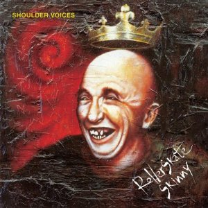 <i>Shoulder Voices</i> 1994 studio album by Rollerskate Skinny