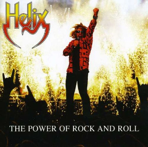 <i>The Power of Rock and Roll</i> 2007 studio album by Helix