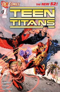 Cover for Teen Titans (vol. 4) #1 (November 2011),art by Brett Booth and Norm Rapmund