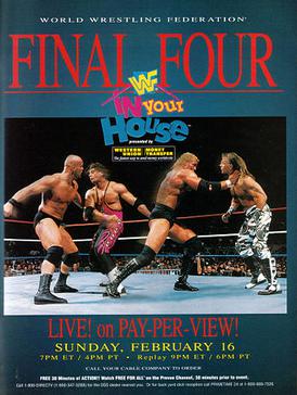 <span class="mw-page-title-main">In Your House 13: Final Four</span> 1997 World Wrestling Federation pay-per-view event