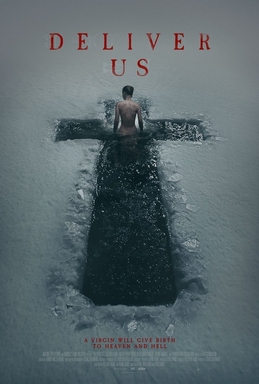 <i>Deliver Us</i> (film) 2023 American horror film