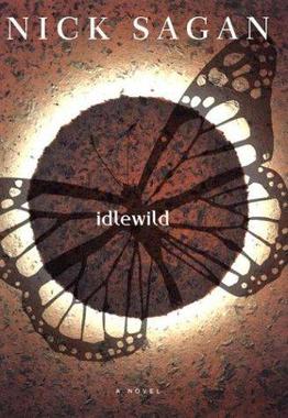 <i>Idlewild</i> (novel) 2003 novel by Nick Sagan