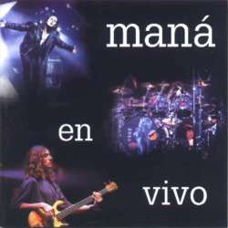 <i>Maná en Vivo</i> 1994 live album by Maná