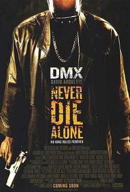 File:Never Die Alone poster.JPG