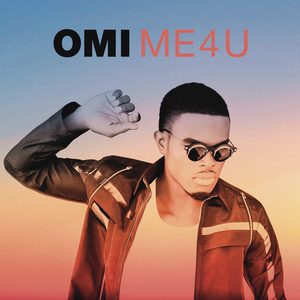 <i>Me 4 U</i> 2015 studio album by Omi