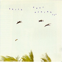 <i>Sails</i> (album) album by Chet Atkins