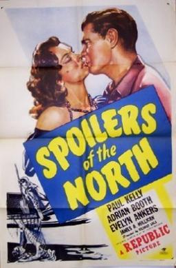 File:Spoilers of the North FilmPoster.jpeg