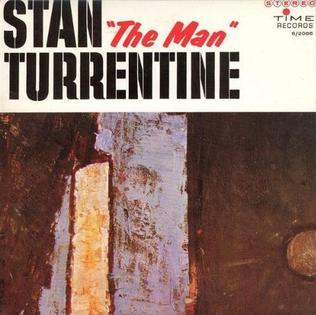 <i>Stan "The Man" Turrentine</i> 1963 studio album by Stanley Turrentine