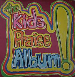 <i>The Kids Praise Album!</i> 1980 studio album by Debby Kerner & Ernie Rettino