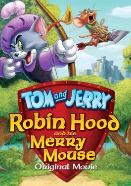 File:Tom and Jerry Robin Hood and His Merry Mouse cover.jpg
