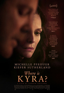 <i>Where Is Kyra?</i> 2017 American film