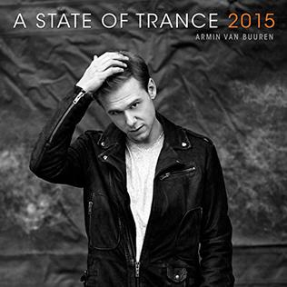 <i>A State of Trance 2015</i> 2015 compilation album by Armin van Buuren