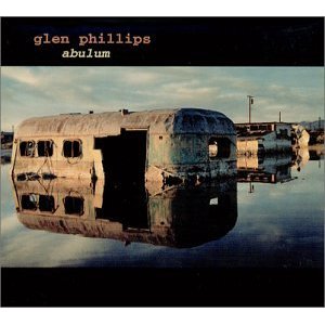 <i>Abulum</i> 2001 studio album by Glen Phillips