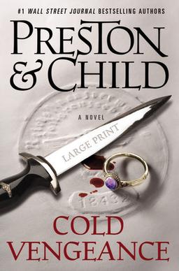 <i>Cold Vengeance</i> (novel) Book by Douglas Preston and Lincoln Child