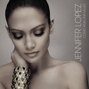 <i>Como Ama una Mujer</i> 2007 studio album by Jennifer Lopez