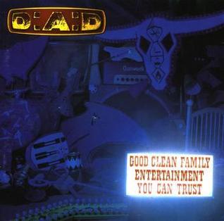 <i>Good Clean Family Entertainment You Can Trust</i> 1995 compilation album by D-A-D