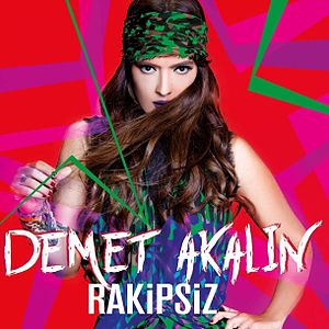 <i>Rakipsiz</i> 2016 studio album by Demet Akalın