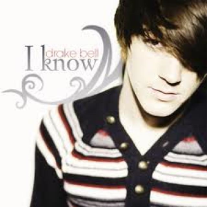 <span class="mw-page-title-main">I Know (Drake Bell song)</span> 2006 single by Drake Bell