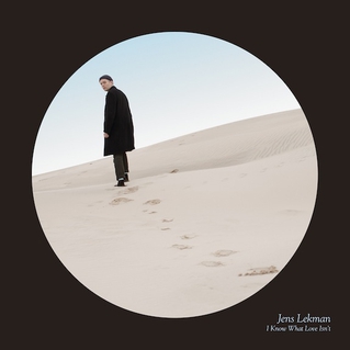 <i>I Know What Love Isnt</i> album by Jens Lekman
