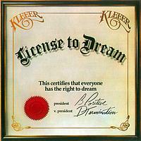 <i>License to Dream</i> 1981 studio album by Kleeer
