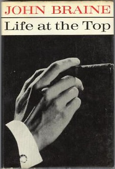 <i>Life at the Top</i> 1962 novel by English author John Braine