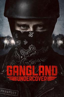 <i>Gangland Undercover</i> Canadian-American drama television series