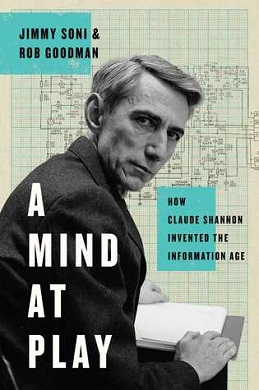 <i>A Mind at Play</i> 2017 book by Jimmy Soni and Rob Goodman