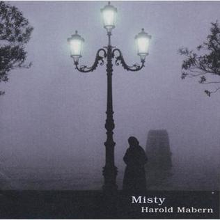 <i>Misty</i> (Harold Mabern album) 2007 studio album by Harold Mabern