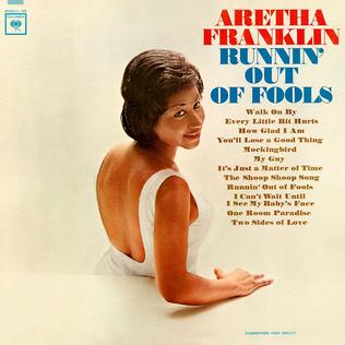<i>Runnin Out of Fools</i> 1964 studio album by Aretha Franklin
