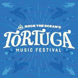 Rock the Oceans Tortuga Music Festival