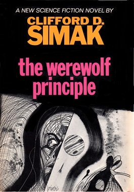 <i>The Werewolf Principle</i> 1967 novel by Clifford D. Simak