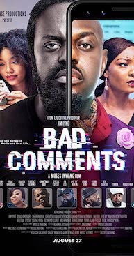 <i>Bad Comments</i> 2021 Nigerian film