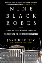 <i>Nine Black Robes</i> Book about the American Supreme Court