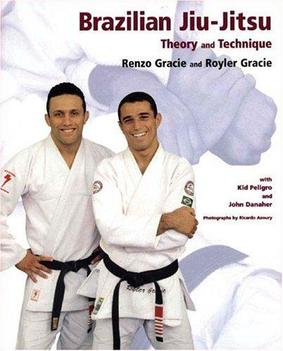 <i>Brazilian Jiu-Jitsu: Theory and Technique</i>