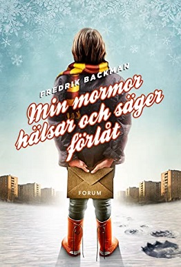 <i>My Grandmother Asked Me to Tell You Shes Sorry</i> Swedish novel
