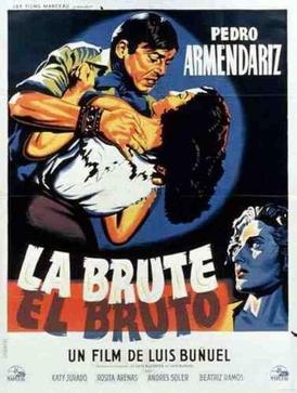 <i>El Bruto</i> 1952 film by Luis Buñuel