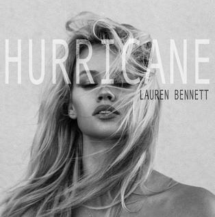 <span class="mw-page-title-main">Hurricane (Lauren Bennett song)</span> 2016 single by Lauren Bennett