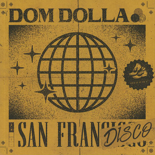 San Frandisco 2019 single by Dom Dolla