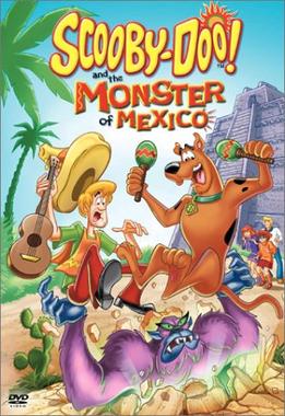 <i>Scooby-Doo! and the Monster of Mexico</i> 2003 American film