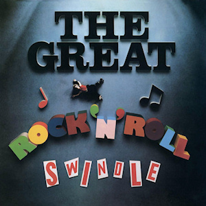 <i>The Great Rock n Roll Swindle</i> (album) 1979 soundtrack album by Sex Pistols