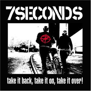 <i>Take It Back, Take It On, Take It Over!</i> 2005 studio album by 7 Seconds