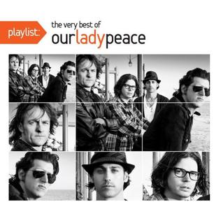 <i>Playlist: The Very Best of Our Lady Peace</i> 2009 greatest hits album by Our Lady Peace